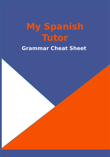 Spanish Grammar Cheat Sheet