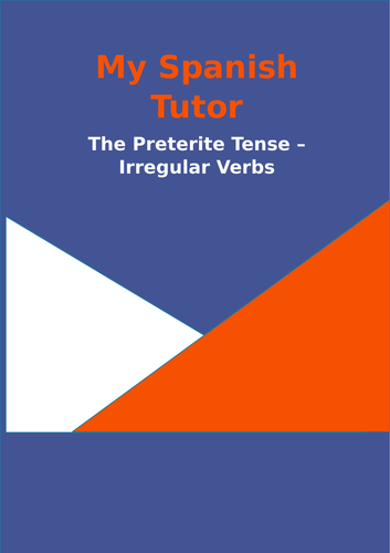 Preterite Tense - Irregular Verbs