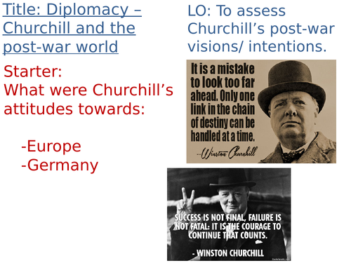 OCR A-Level History Unit 1 Y113 - Lesson 24 - Churchill and post-war Europe