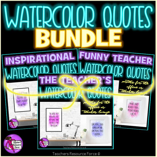 Teacher Watercolour Quote Posters BUNDLE for your office or the staff room