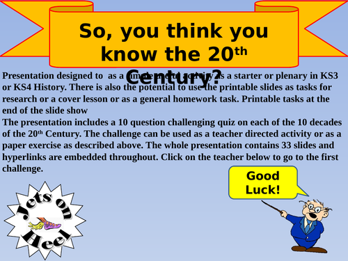 The 20th Century Challenge