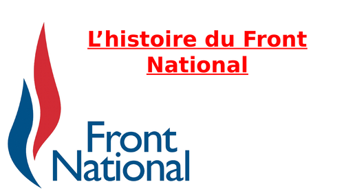 L'histoire du Front National | Teaching Resources