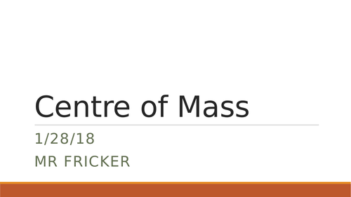 Centre of Mass