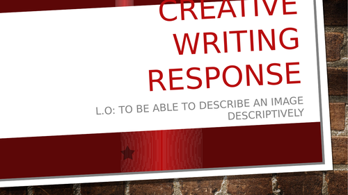 Lesson on creative writing - English Language paper 1 question 5