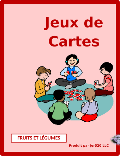 Fruits et Légumes (Fruits and Vegetables in French) Card Games