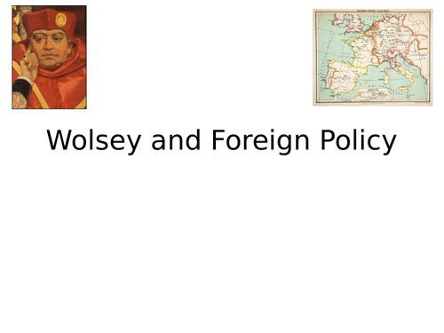 Wolsey's Foreign Policy