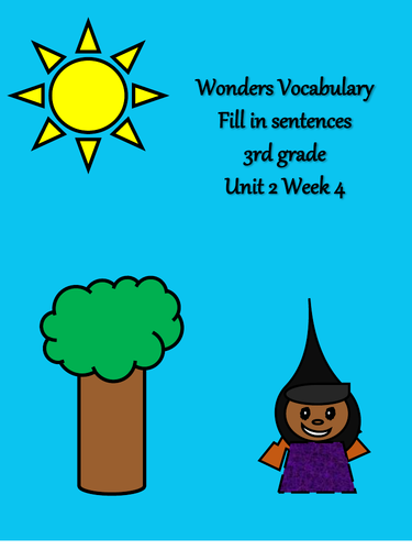 Wonders - 3rd grade Unit 2 Week 4