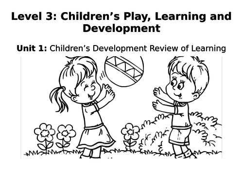 Level 3 CPLD Unit 1 Play and Learning Review work booklet