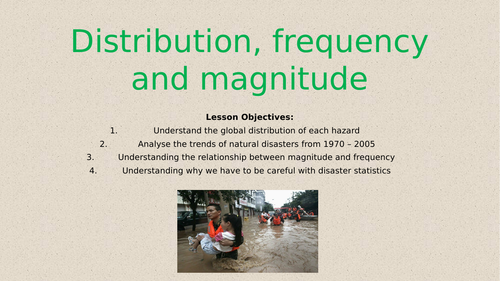 AQA: Hazards: Lesson 3: Frequency and magnitude