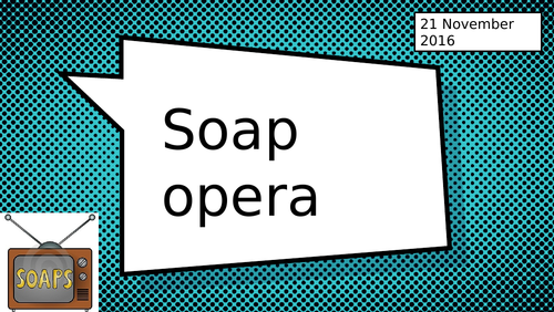 KS3 Drama Soap Opera Unit Teaching Resources