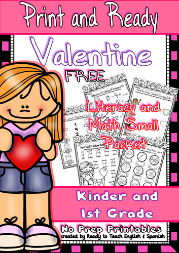 Valentine - Print and Ready - FREE Literacy and Math Small Packet - K/1st Grade