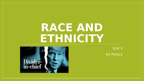 Race and ethnicity - President Trump - Divider-In-Chief?