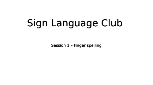 British Sign Language - alphabet and names