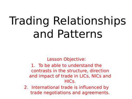 Global Systems and Governance - Lesson 10 - Trade