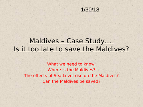 GCSE - Coastal Management - Lesson 7 - The Maldives