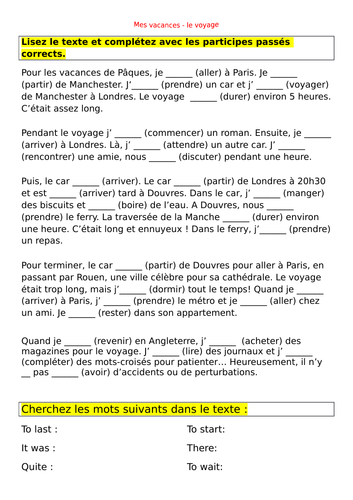 Mes dernières vacances (le passé composé) - reading, gap fill, speaking/writing activities