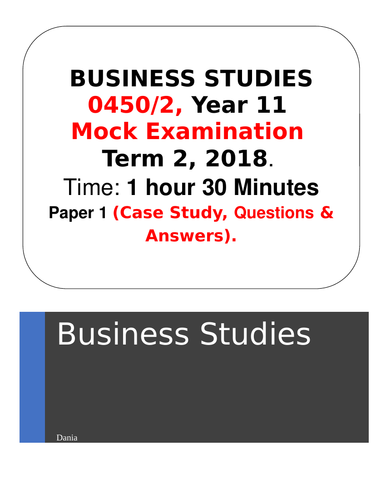 3 in 1 Business Studies Year 11 P 2 Mock Exam Case Study Questions Answers Work Sheet 2018 Opt. A