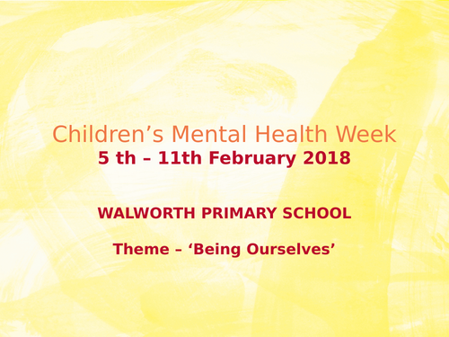 Children's Mental Health Week 5th - 11th February Assembly and Competition Poster task