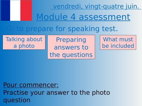 French Studio 3 Rouge Module 4 Spécial Vacances Prep for speaking test