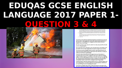EDUQAS GCSE English Language Paper 1 June 2017 - how to get top marks on Questions 3 & 4