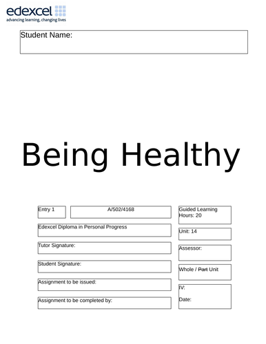 Being Healthy Assignment Booklet and Activity Log Book - Edexcel Entry 1