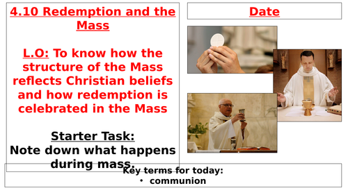 AQA B GCSE - 4.10 - Redemption and the Mass
