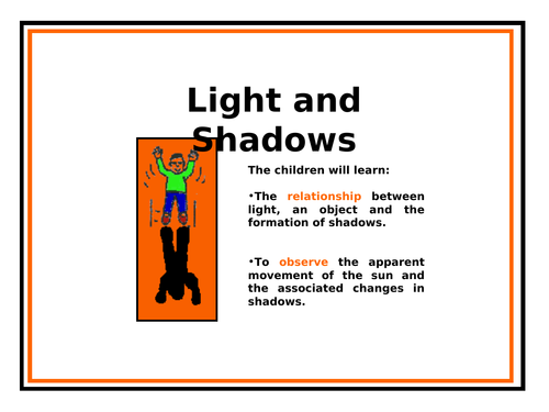 Light and Shadows - PowerPoints + 2 Worksheets