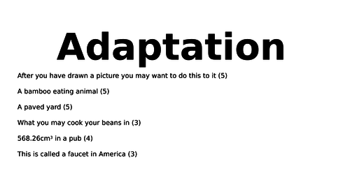 Adaptation, biology literacy starter