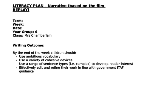 Year 6 Narrative 4 lessons Week 2 (4 way differentiation) based on the film 'Replay'