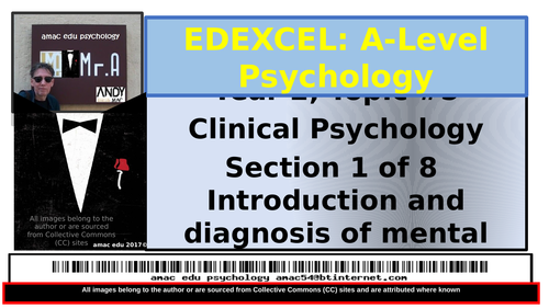 EDEXCEL A-Level Psychology: CLINICAL PSYCHOLOGY (Paper 2 / Topic 2)