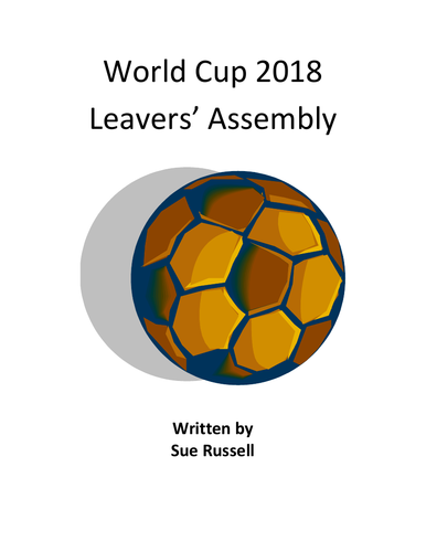 World Cup 2018 Leavers Assembly