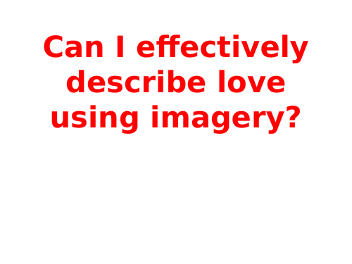 Describing Love using Imagery