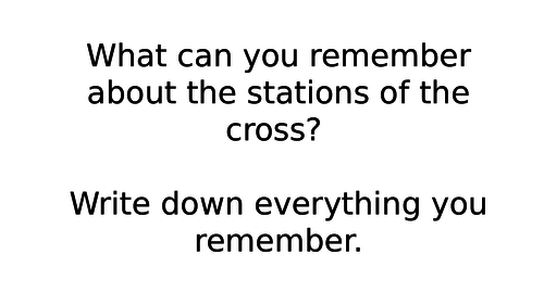 Stations of the Cross Introduction KS3