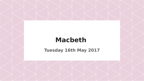 Macbeth Revision - Themes