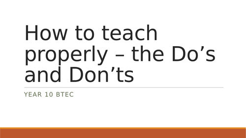 BTEC Lesson - Do's and Don'ts of a leader