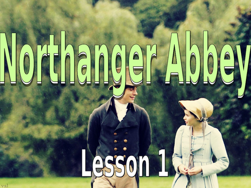 Northanger Abbey Unit