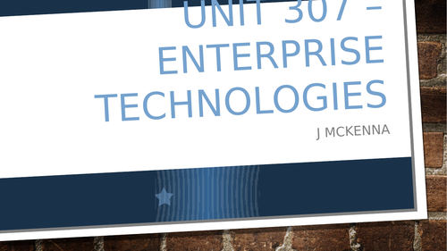 Enterprise Technologies Unit 307 – City and Guilds