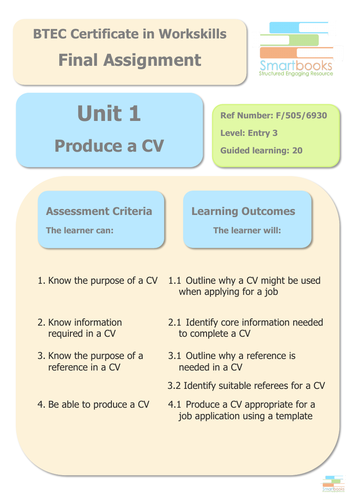 BTEC Workskills - UNIT 1 - Produce a CV - Final Assignment/Workbook