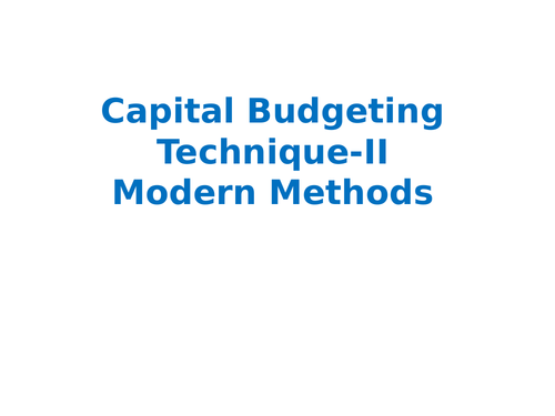 Capital Budgeting Technique- Modern Technique( Part-II)