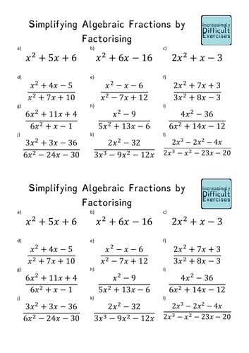 Increasingly Difficult Questions - Simplifying Algebraic Fractions | Teaching Resources