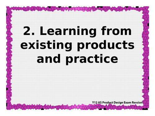 OCR AS H006/1 Principles of Product Design revision 2: Learning from existing products & practice