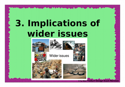 OCR AS H006/1 Principles of Product Design exam revision Sec 3: Implications of wider issues