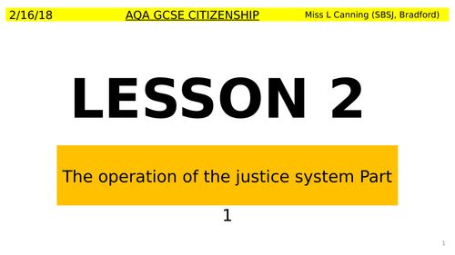 The Operation of the Justice System Part 1 (AQA GCSE Citizenship)