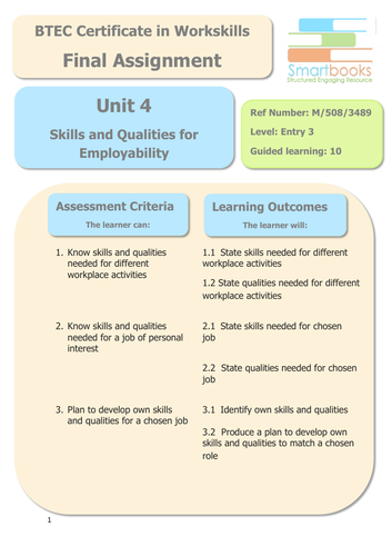 BTEC Workskills - UNIT 4 - Skills and Qualities For Employability - Final Assignment/Workbook