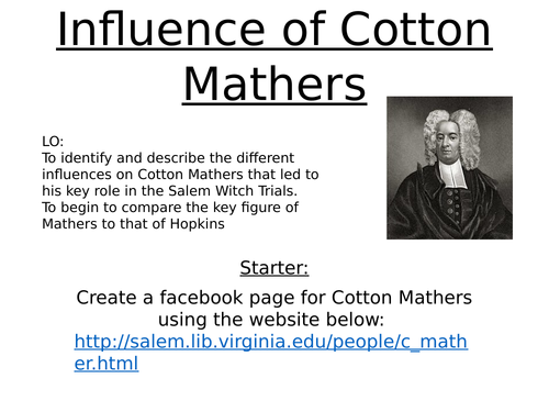 Edexcel: 33: Depth 5: Salem:  Influence of Cotton Mathers