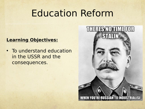 Stalin's Education Reform