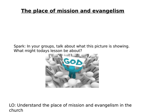 AQA A RE - The place of mission and evangelism