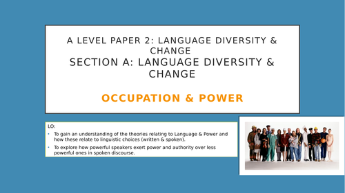 Language & Occupation: Power Theories