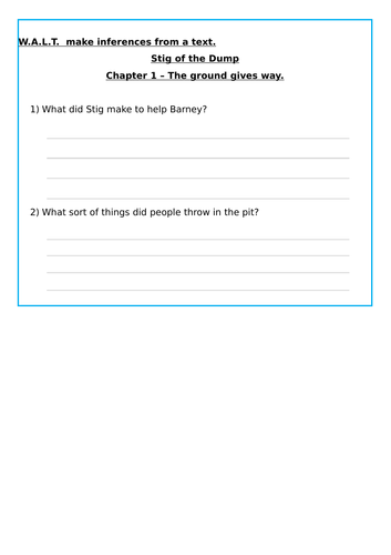 Stig of the Dump Guided Reading questions *Year4* - Chapter 1 and 2.