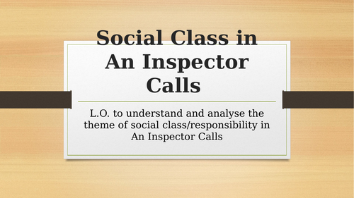 An Inspector Calls Social Class PP